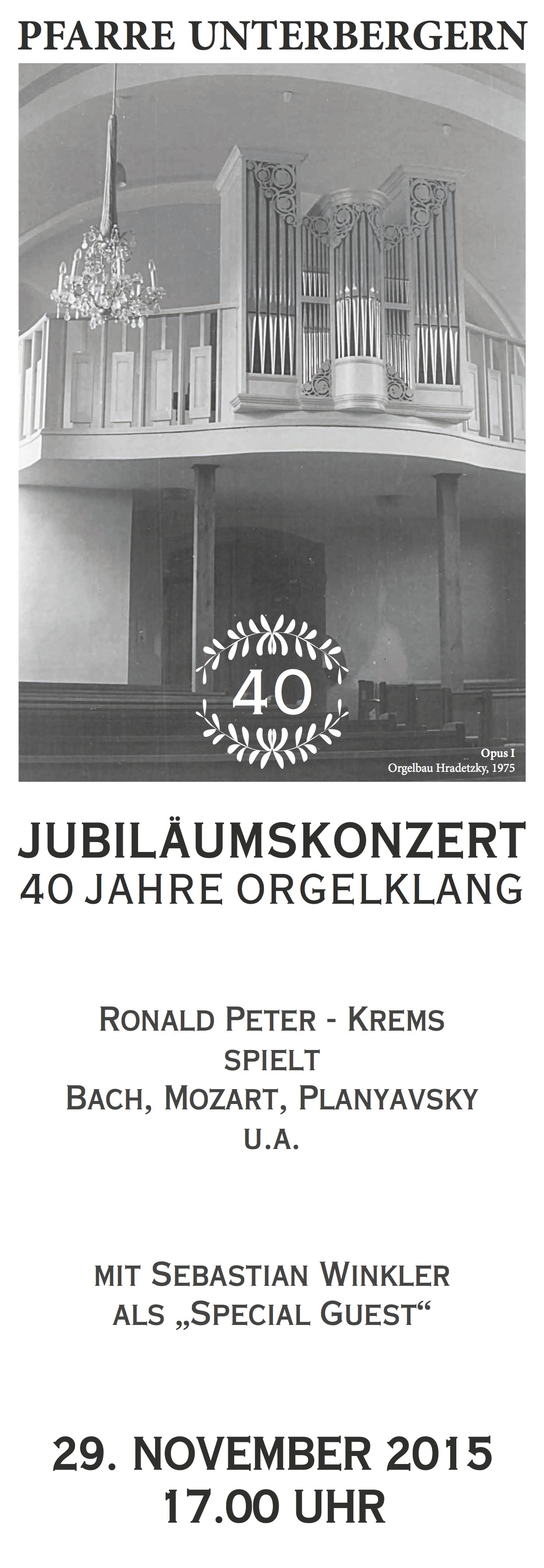 40 Jahre Gerhard Hradetzky Opus 1 Unterbergern 40 Jahre Gerhard Hradetzky Opus 1 Unterbergern